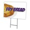 Signmission Frybread Yard Sign & Stake outdoor plastic coroplast window, C-1216 Frybread C-1216 Frybread - alternate 1